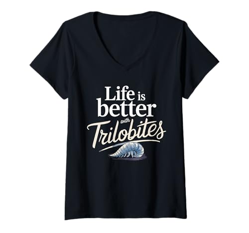 Damen Das Leben ist Besser mit Trilobite T-Shirt mit V-Ausschnitt von Fossil Trilobite Paleontologist Trilobites