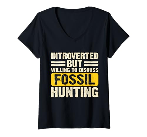 Damen Introverted But Willing to Discuss Fossil Hunting T-Shirt mit V-Ausschnitt Damen Introverted But Willing to Discuss Fossil Hunting T-Shirt mit V-Ausschnitt von Fossilienjäger Geschenke Paläontologie Fossilien