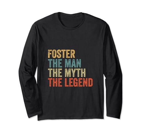 Foster the man the myth the legend Langarmshirt Foster the man the myth the legend Langarmshirt von Foster the man the myth