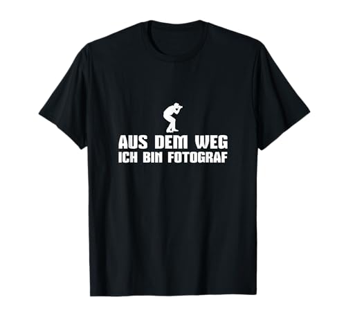 Herren Fotografie Aus dem Weg Ich Bin Fotograf T-Shirt Herren Fotografie Aus dem Weg Ich Bin Fotograf T-Shirt von Fotografie Zubehör Fotografen Gadgets