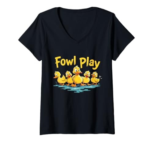 Damen Fowl Play Lustiges Enten-T-Shirt, Geschenk in Geflügelsprache, Bauernmotiv T-Shirt mit V-Ausschnitt Damen Fowl Play Lustiges Enten-T-Shirt, Geschenk in Geflügelsprache, Bauernmotiv T-Shirt mit V-Ausschnitt von Fowl Humor Co.