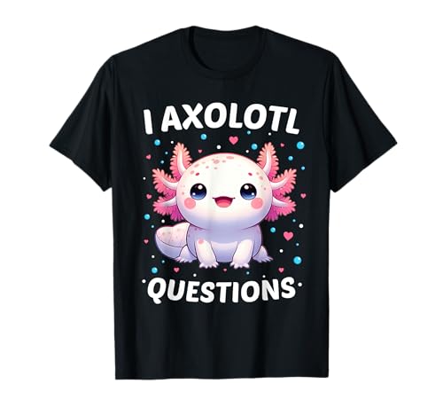 I Axolotl Questions Shirt Cute Kawaii Axolotl Kleinkind Kinder T-Shirt von Fox Brother