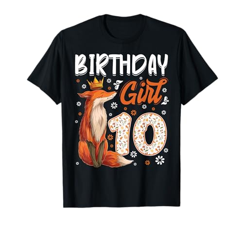 Fuchs Tierliebhaber 10. Geburtstag Mädchen Fuchs B-day 10 Jahre alt T-Shirt von Fox Girls Birthday Party Supplies Decoration Tee