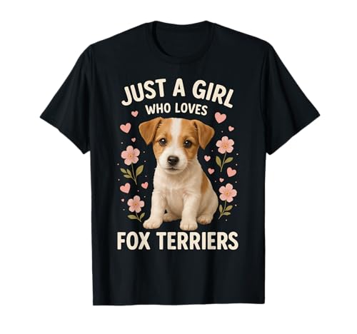 Nur EIN Mädchen, das Fox Terrier liebt T-Shirt Nur EIN Mädchen, das Fox Terrier liebt T-Shirt von Fox Terrier Dog