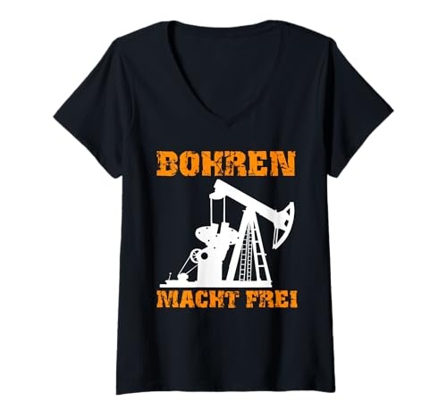 Damen Erdöl BOHREN MACHT FREI Lustiges Fracking T-Shirt mit V-Ausschnitt Damen Erdöl BOHREN MACHT FREI Lustiges Fracking T-Shirt mit V-Ausschnitt von Fracking Shirt Aktivist Erdöl Förderung Erdgas