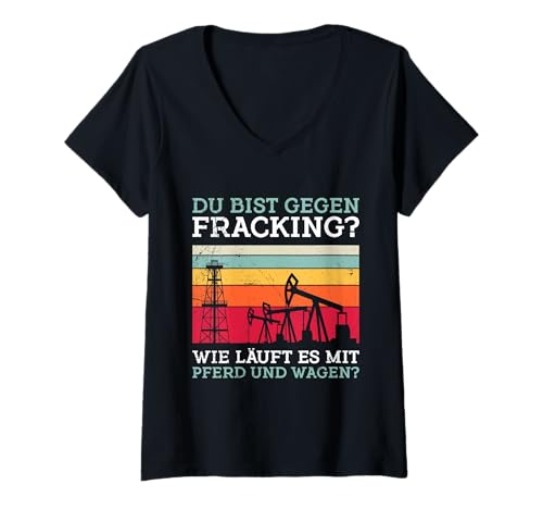 Damen Fracker DU BIST GEGEN FRACKING? Lustiges Aktivisten T-Shirt mit V-Ausschnitt Damen Fracker DU BIST GEGEN FRACKING? Lustiges Aktivisten T-Shirt mit V-Ausschnitt von Fracking Shirt Aktivist Erdöl Förderung Erdgas