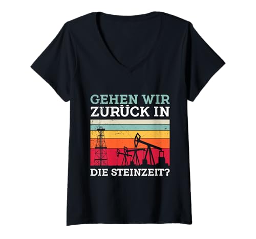 Damen Fracking GEHEN WIR ZURÜCK IN DIE STEINZEIT? Lustig Aktivist T-Shirt mit V-Ausschnitt Damen Fracking GEHEN WIR ZURÜCK IN DIE STEINZEIT? Lustig Aktivist T-Shirt mit V-Ausschnitt von Fracking Shirt Aktivist Erdöl Förderung Erdgas