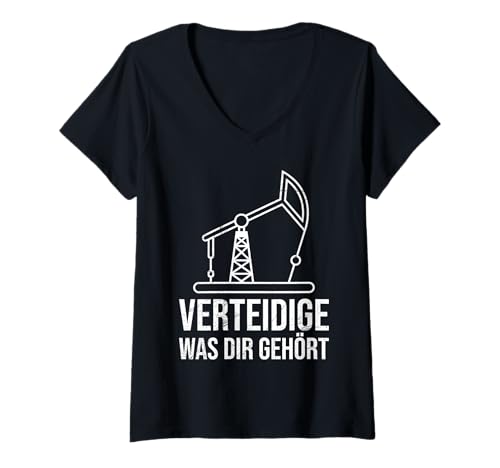 Damen Fracking VERTEIDIGE WAS DIR GEHÖRT Lustiges Aktivisten T-Shirt mit V-Ausschnitt Damen Fracking VERTEIDIGE WAS DIR GEHÖRT Lustiges Aktivisten T-Shirt mit V-Ausschnitt von Fracking Shirt Aktivist Erdöl Förderung Erdgas