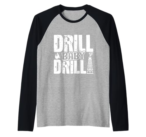 Fracking DRILL BABY DRILL Erdöl Förderung Lustig Aktivist Raglan von Fracking Shirt Aktivist Erdöl Förderung Erdgas