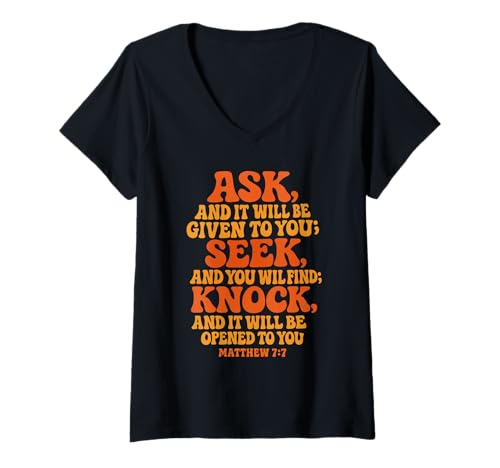 Damen Ask Seek Knock - Christian Bible Vers T-Shirt mit V-Ausschnitt Damen Ask Seek Knock - Christian Bible Vers T-Shirt mit V-Ausschnitt von Fragen Sie Such Bible Quote Shirts & Co.