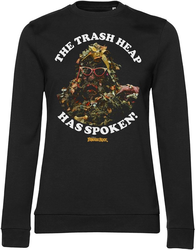 Fraggle Rock Rundhalspullover The Trash Heap Has Spoken Girly Sweatshirt von Fraggle Rock