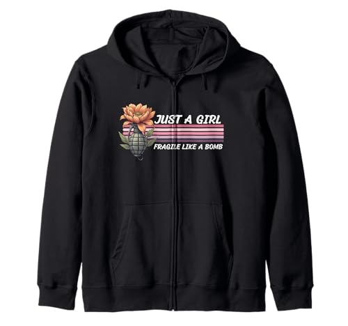 Nur EIN Mädchen, Nicht zerbrechlich wie eine Blume, zerbrechlich wie eine Bombe Kapuzenjacke von Fragilie Like Just A Girl