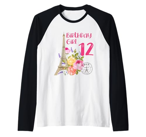 Paris Motto-Party Geburtstag Mädchen Frankreich Eiffelturm 12 Raglan von France Love Paris 12 year old