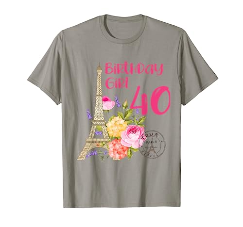 Paris Motto-Party Geburtstag Mädchen Frankreich Eiffelturm 40 T-Shirt von France Love Paris 40 year old