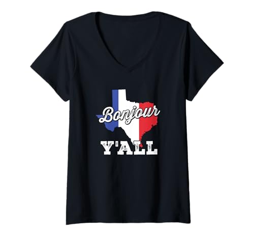 Damen Bonjour Y'all Lustige Texas-Flagge T-Shirt mit V-Ausschnitt Damen Bonjour Y'all Lustige Texas-Flagge T-Shirt mit V-Ausschnitt von France and Texas Heritage