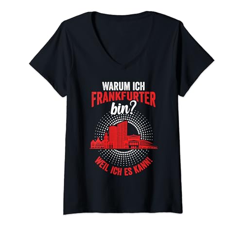 Damen Frankfurt Skyline Bembel Frankfurter Handkäs Lustig T-Shirt mit V-Ausschnitt Damen Frankfurt Skyline Bembel Frankfurter Handkäs Lustig T-Shirt mit V-Ausschnitt von Frankfurt Am Main Hessen Hessisch Dialekt