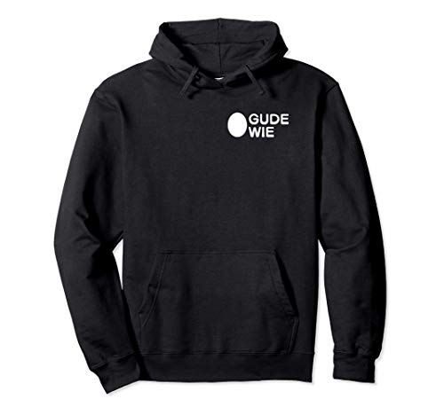 Ei Gude Wie - so grüßt man in Frankfurt und nicht anders Pullover Hoodie von Frankfurt Geschenkidee FFM Grußformel Geschenk