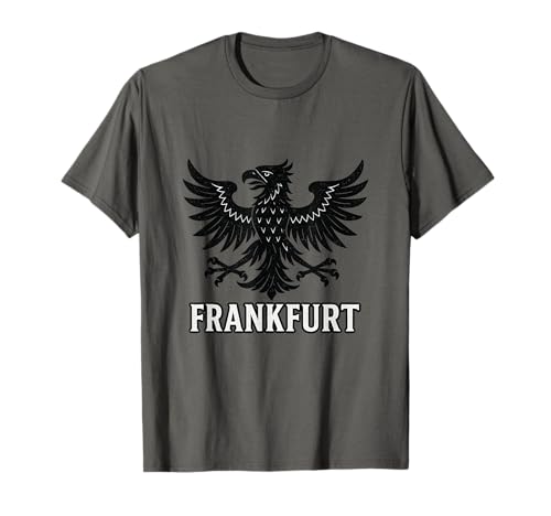 Frankfurt T-Shirt für Frankfurter Jungs & Patrioten FFM T-Shirt Frankfurt T-Shirt für Frankfurter Jungs & Patrioten FFM T-Shirt von Frankfurter FFM