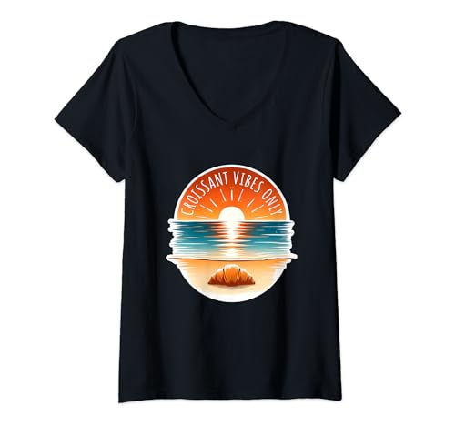 Damen Croissant Vibes Only - Französisch Bäckerei, Croissant Lover T-Shirt mit V-Ausschnitt von Französisch Frühstück Essen Hemden und Kleidung