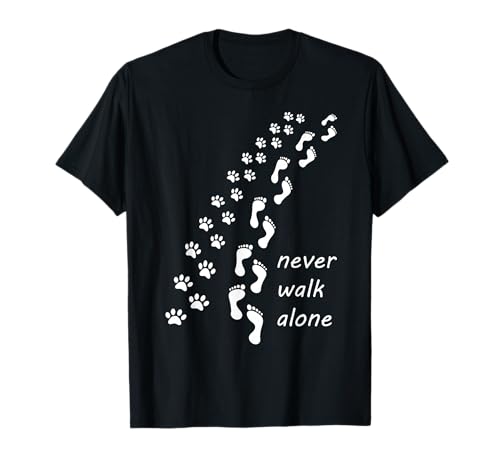 Never walk alone Tshirt für Hundebesitzer frau T-Shirt Never walk alone Tshirt für Hundebesitzer frau T-Shirt von Frauchen Herrchen Gassi Hunde Spruch Geschenkidee