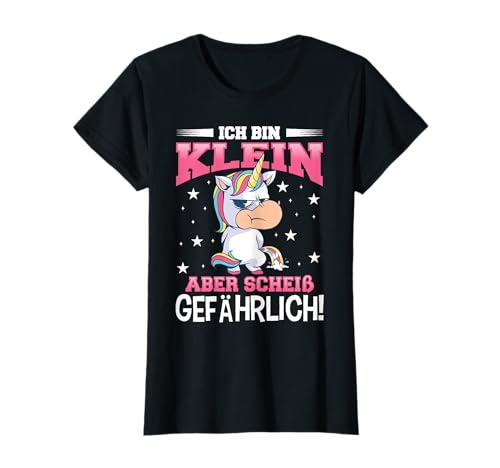 Lustig Einhorn Ich Bin Klein Aber Scheiß Gefährlich Mädchen T-Shirt Lustig Einhorn Ich Bin Klein Aber Scheiß Gefährlich Mädchen T-Shirt von Frauen Einhörner Sarkasmus Sprüche Geschenke