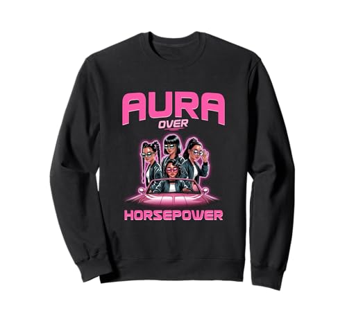 Aura statt PS Cooles Retro-Shirt für Frauen, die Sich Sweatshirt Aura statt PS Cooles Retro-Shirt für Frauen, die Sich Sweatshirt von Frauen-Fahrerin Aura Farming Fahrbegeisterte