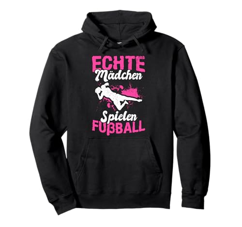 Echte Mädchen spielen Fußball Fußballerin Geschenk Pullover Hoodie Echte Mädchen spielen Fußball Fußballerin Geschenk Pullover Hoodie von Frauen Fußball Mädchen Geschenke & Shirts