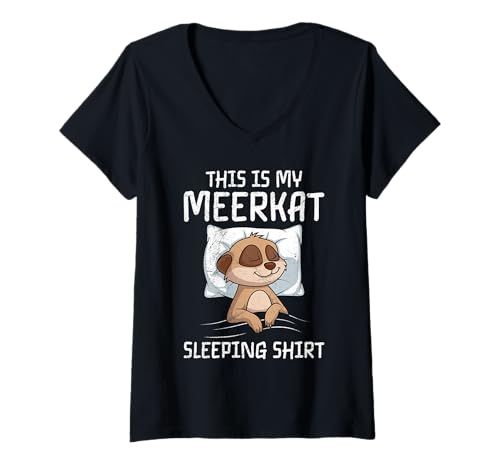 Damen Erdmännchen THIS IS MY MEERKAT SLEEPING SHIRT Meerkat T-Shirt mit V-Ausschnitt Damen Erdmännchen THIS IS MY MEERKAT SLEEPING SHIRT Meerkat T-Shirt mit V-Ausschnitt von Frauen Geschenk Erdmännchen Lustig Shirt Meerkat