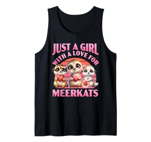 Erdmännchen JUST A GIRL WITH A LOVE FOR MEERKATS Erdmännchen Tank Top Erdmännchen JUST A GIRL WITH A LOVE FOR MEERKATS Erdmännchen Tank Top von Frauen Geschenk Erdmännchen Lustig Shirt Meerkat