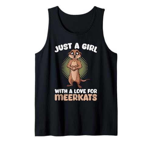 Erdmännchen JUST A GIRL WITH A LOVE FOR MEERKATS Fans Tank Top Erdmännchen JUST A GIRL WITH A LOVE FOR MEERKATS Fans Tank Top von Frauen Geschenk Erdmännchen Lustig Shirt Meerkat