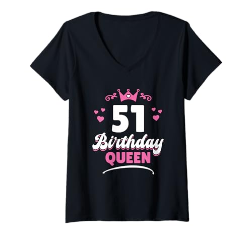 Damen 51 Jahre Birthday Queen Frau 51. Geburtstag T-Shirt mit V-Ausschnitt Damen 51 Jahre Birthday Queen Frau 51. Geburtstag T-Shirt mit V-Ausschnitt von Frauen Geschenke 51. Geburtstag