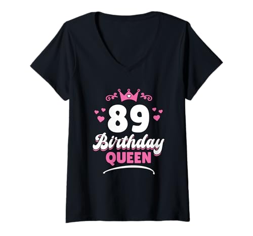 Damen 89 Jahre Birthday Queen Frau 89. Geburtstag T-Shirt mit V-Ausschnitt Damen 89 Jahre Birthday Queen Frau 89. Geburtstag T-Shirt mit V-Ausschnitt von Frauen Geschenke 89. Geburtstag