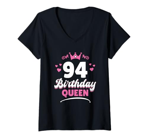 Damen 94 Jahre Birthday Queen Frau 94. Geburtstag T-Shirt mit V-Ausschnitt Damen 94 Jahre Birthday Queen Frau 94. Geburtstag T-Shirt mit V-Ausschnitt von Frauen Geschenke 94. Geburtstag