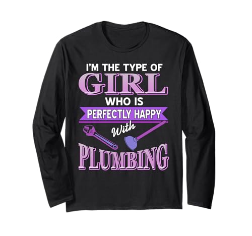 Perfekt Glückliche Mädchen Klempner Werkzeuge Langarmshirt Perfekt Glückliche Mädchen Klempner Werkzeuge Langarmshirt von Frauen Humor Sanitär Lustige Aussage