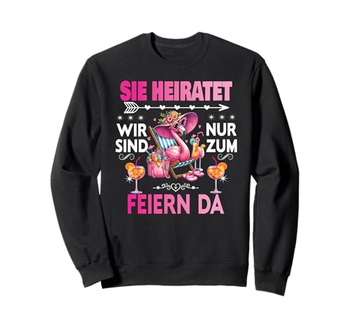 Frauen Junggesellinnenabschied Team Braut Outfit Tshirt JGA Sweatshirt Frauen Junggesellinnenabschied Team Braut Outfit Tshirt JGA Sweatshirt von Frauen JGA Tracht Poltern Shirt Damen Hochzeits