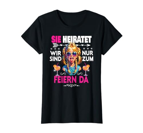 Frauen Junggesellinnenabschied Team Braut Outfit Tshirt JGA T-Shirt von Frauen JGA Tracht Poltern Shirt Damen Hochzeits