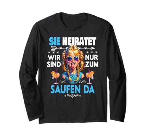Junggesellinnenabschied Team Braut Outfit Frauen Tshirt JGA Langarmshirt von Frauen JGA Tracht Poltern Shirt Damen Hochzeits