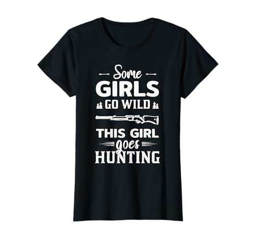 Jagd Mädchen Jägerin Wilderin Geschenk T-Shirt Jagd Mädchen Jägerin Wilderin Geschenk T-Shirt von Frauen Jagdkleidung