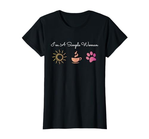 I'm A Simple Woman Sonne Kaffee Hunde Einfache Frau Geschenk T-Shirt I'm A Simple Woman Sonne Kaffee Hunde Einfache Frau Geschenk T-Shirt von Frauen & Hunde Geschenke