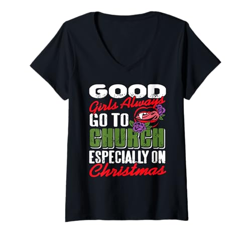 Damen Brave Mädchen gehen zu Weihnachten in die Kirche T-Shirt mit V-Ausschnitt von Frauenhumor mit christlicher Botschaft zur Feier