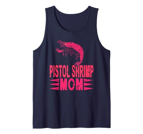Pistolengarnele Mama Humor Für Starke Meeresfans Tank Top von Frauenpower Krustentierwitz Freunde