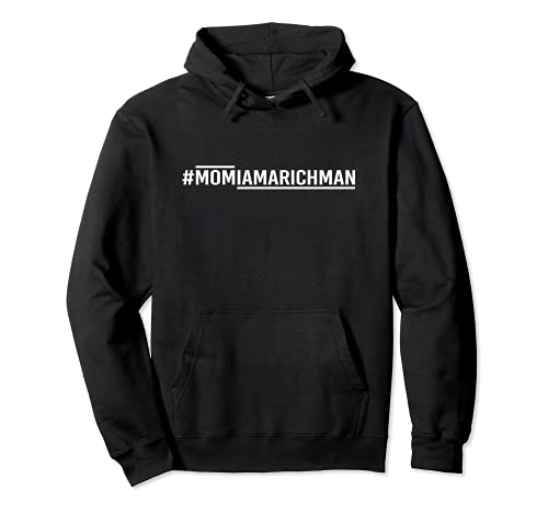 Mom I Am A Rich Man #momiamarichman Feminismus Female Power Pullover Hoodie Mom I Am A Rich Man #momiamarichman Feminismus Female Power Pullover Hoodie von Frauenpower Spruch - Female Leadership - GRL PWR
