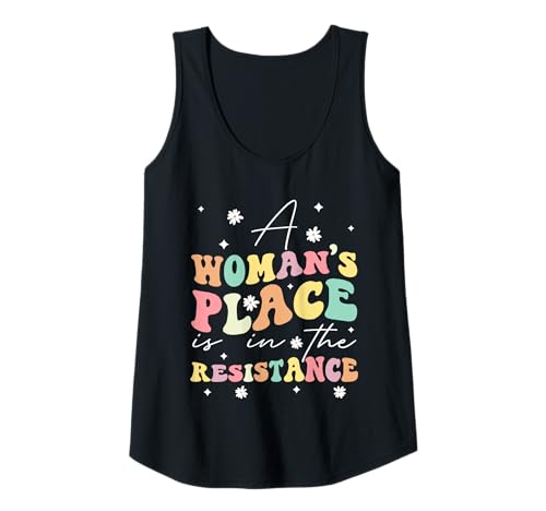 Damen Der Platz der Frau ist im Widerstand Tank Top Damen Der Platz der Frau ist im Widerstand Tank Top von Frauenrechte, Feminismus