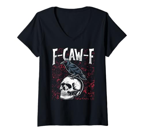 Damen F-caw-f Schwarze Krähe Schwarzer Vogel Rabe Gothic Adult T-Shirt mit V-Ausschnitt von Freche Lustige Sarkastische Erwachsene Humor Meme