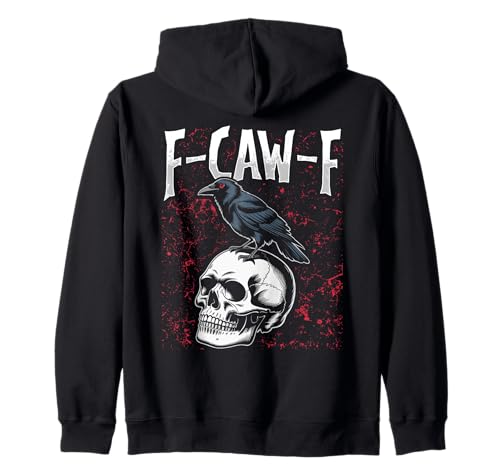 F-caw-f Schwarze Krähe Schwarzer Vogel Rabe Gothic Adult Kapuzenjacke von Freche Lustige Sarkastische Erwachsene Humor Meme