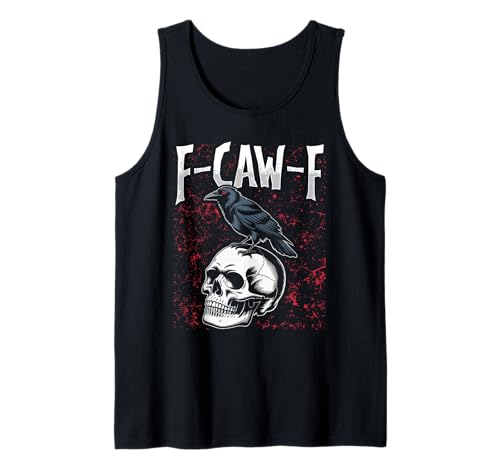 F-caw-f Schwarze Krähe Schwarzer Vogel Rabe Gothic Adult Tank Top von Freche Lustige Sarkastische Erwachsene Humor Meme