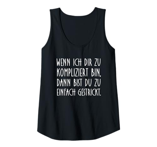 Damen Spruch kompliziert einfach Sarkasmus cool frech sarkastisch Tank Top Damen Spruch kompliziert einfach Sarkasmus cool frech sarkastisch Tank Top von Freche Sprüche Sarkastische Sprüche Coole Sprüche