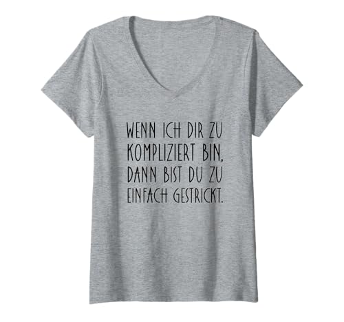 Damen Spruch kompliziert einfach Sarkasmus frech sarkastisch cool T-Shirt mit V-Ausschnitt Damen Spruch kompliziert einfach Sarkasmus frech sarkastisch cool T-Shirt mit V-Ausschnitt von Freche Sprüche Sarkastische Sprüche Coole Sprüche