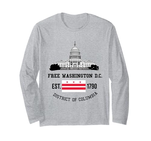 Free DC Washington D.C. Flagge Capitol Hill Herren Damen Langarmshirt von Free DC Washington D.C.
