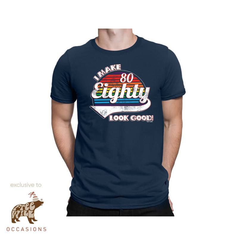 Herren-T-Shirt - „I Make 80 Look Good"-Geburtstagsgeschenk-T-Shirt von FreeWillOccasions